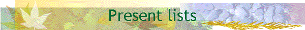 Present lists