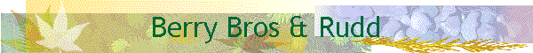 Berry Bros & Rudd